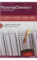 Mastering Chemistry with Pearson Etext -- Standalone Access Card -- For Organic Chemistry