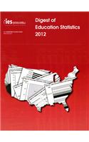 Digest of Education Statistics 2012
