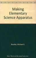 Making Elementary Science Apparatus