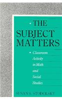 The Subject Matters