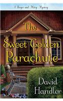 The Sweet Golden Parachute