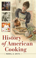 History of American Cooking