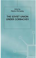 Soviet Union Under Gorbachev