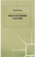 High Victorian Culture