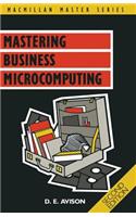 Mastering Business Microcomputing