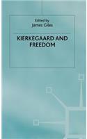 Kierkegaard and Freedom