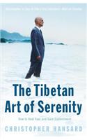 The Tibetan Art of Serenity