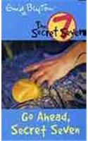 Secret Seven: 5: Go Ahead, Secret Seven
