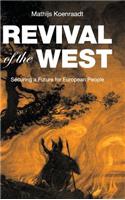 Revival of the West: Securing a Future for European People