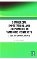Commercial Expectations and Cooperation in Symbiotic Contracts