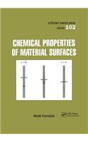 Chemical Properties of Material Surfaces