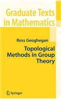 Topological Methods in Group Theory