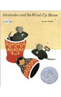 Alexander and the Wind-Up Mouse: (Caldecott Honor Book)