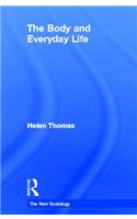 The Body and Everyday Life