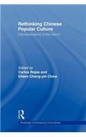 Rethinking Chinese Popular Culture