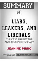 Summary of Liars, Leakers, and Liberals by Jeanine Pirro: Conversation Starters