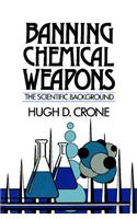 Banning Chemical Weapons