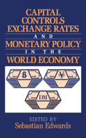 Capital Controls, Exchange Rates, and Monetary Policy in the World Economy