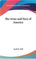 The Army and Navy of America