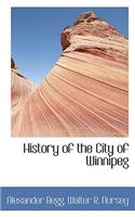 History of the City of Winnipeg
