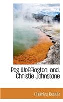 Peg Woffington; And, Christie Johnstone