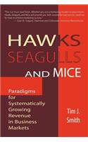 Hawks, Seagulls, and Mice
