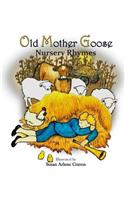 Old Mother Goose Nursery Rhymes