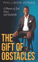 Gift of Obstacles