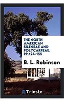 The North American Sileneae and Polycarpeae. pp.124-155