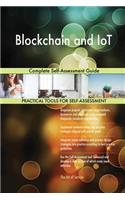 Blockchain and IoT Complete Self-Assessment Guide