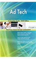 Ad Tech A Complete Guide - 2020 Edition