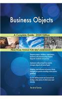 Business Objects A Complete Guide - 2020 Edition