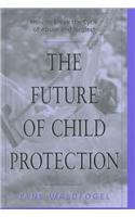 The Future of Child Protection