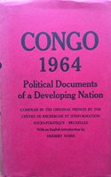 Congo 1964: Political Documents of a Developing Nation