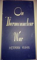On Thermonuclear War