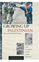 Growing Up Palestinian