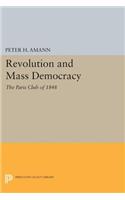 Revolution and Mass Democracy