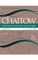 Positional Release Techniques: Includes Access to Www.chaitowpositionalrelease.com