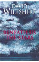 Beneath Us the Stars
