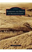 Railroads and Depots of Orange County