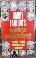 Chinese Horoscope's Guide to Love, Marriage and Friendship