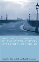Edinburgh Companion to Twentieth-Century Literatures in English