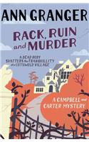 Rack, Ruin and Murder (Campbell & Carter Mystery 2): An English village whodunit of murder, secrets and lies(Campbell and Carter)
