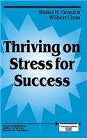 Thriving on Stress for Success