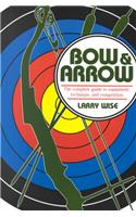 Bow and Arrow