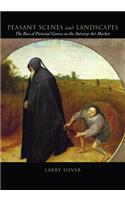 Peasant Scenes and Landscapes