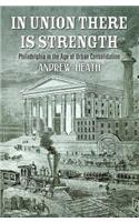 In Union There Is Strength