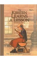 Kirsten Learns a Lesson: A School Story