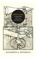 Geontologies: A Requiem to Late Liberalism