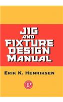 Jig & Fixture Design Manual